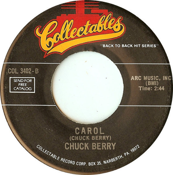 Chuck Berry : School Days (Ring! Ring! Goes The Bell) / Carol (7")