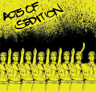 Acts Of Sedition : Acts Of Sedition (LP)