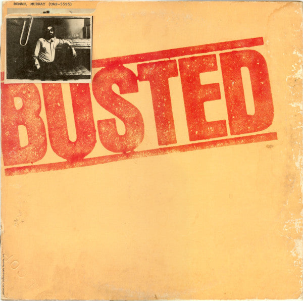 Murray Roman : Busted (LP, Album, All)