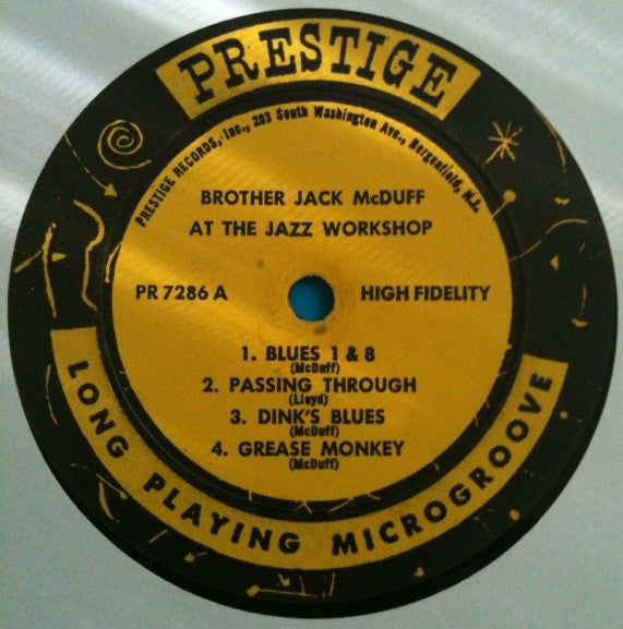 The Brother Jack McDuff Quartet : Brother Jack At The Jazz Workshop Live! (LP, Album, Mono)