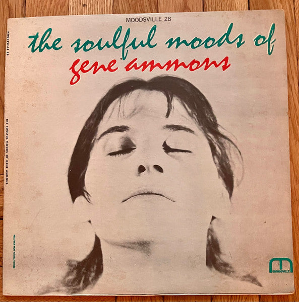 Gene Ammons : The Soulful Moods Of Gene Ammons (LP, Album, Mono)