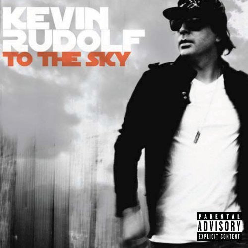 Kevin Rudolf : To The Sky (CD, Album)