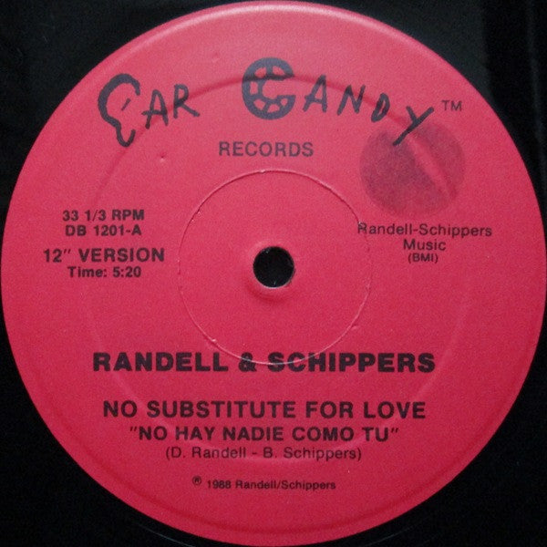 Randell & Schippers : No Substitute For Love "No Hay Nadie Como Tu" (12")
