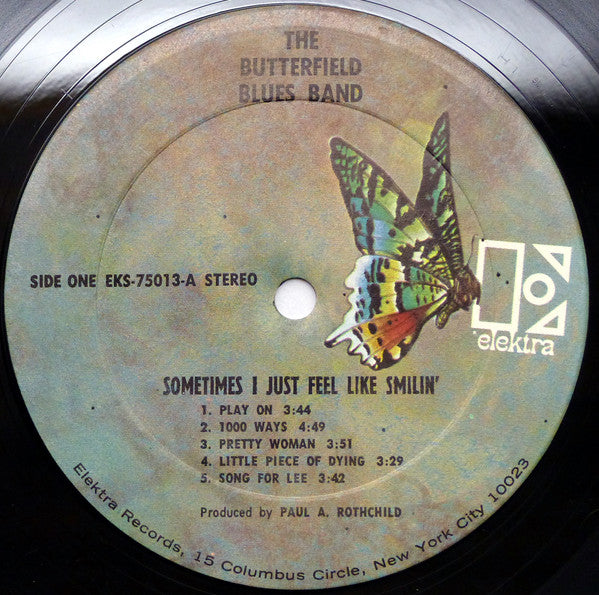 The Paul Butterfield Blues Band : Sometimes I Just Feel Like Smilin' (LP, Album, San)
