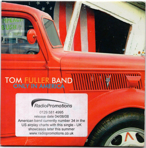 Tom Fuller Band : Only In America (CD, Single)