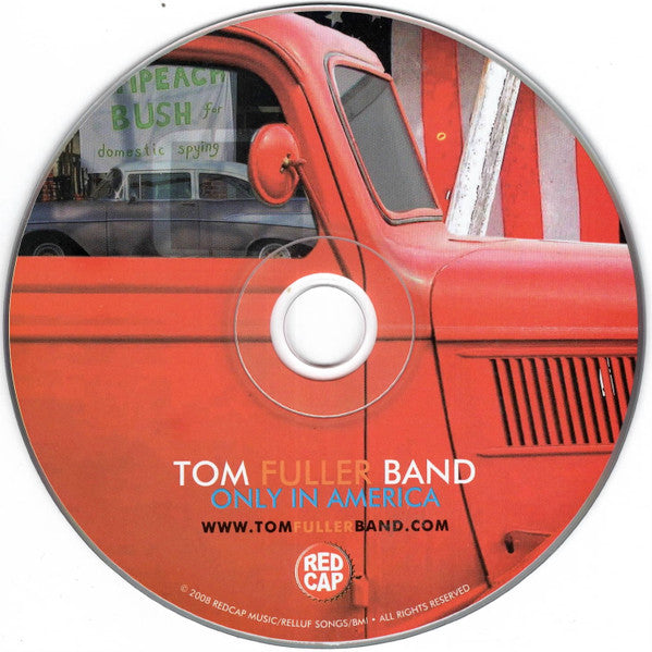Tom Fuller Band : Only In America (CD, Single)
