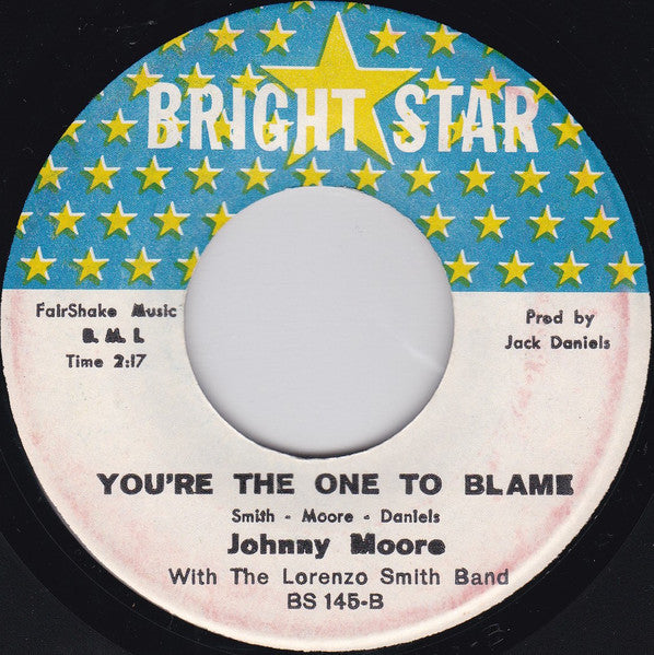 Johnny Moore (5) With The Lorenzo Smith Band : Sold On You / You're The One To Blame (7")