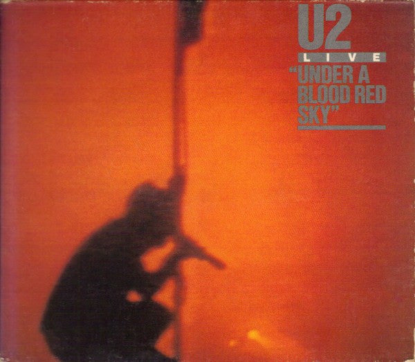U2 : Live "Under A Blood Red Sky" (CD, Album, RE, Dig)