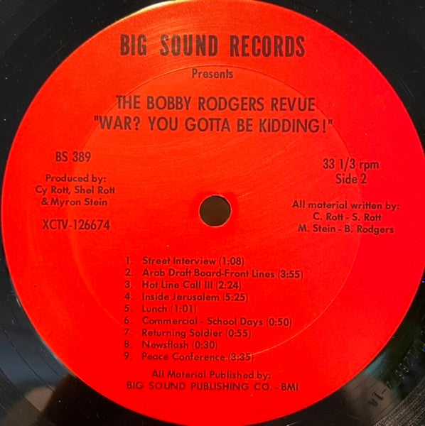 The Bobby Rodgers Revue : War? You Gotta Be Kidding! (LP, Album, Mono)
