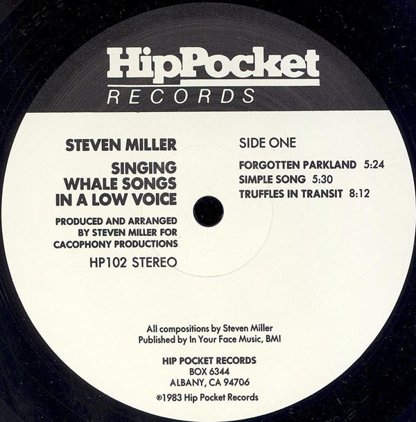 Steven Miller : Singing Whale Songs In A Low Voice (LP, Album)