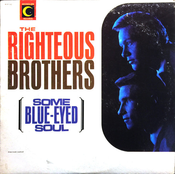 The Righteous Brothers : Some Blue-Eyed Soul (LP, Album, Mono)