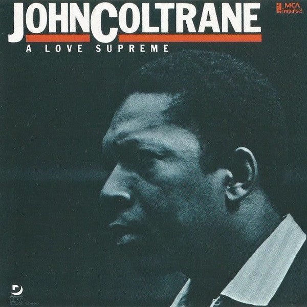 John Coltrane : A Love Supreme (CD, Album, Club, RE, RM)