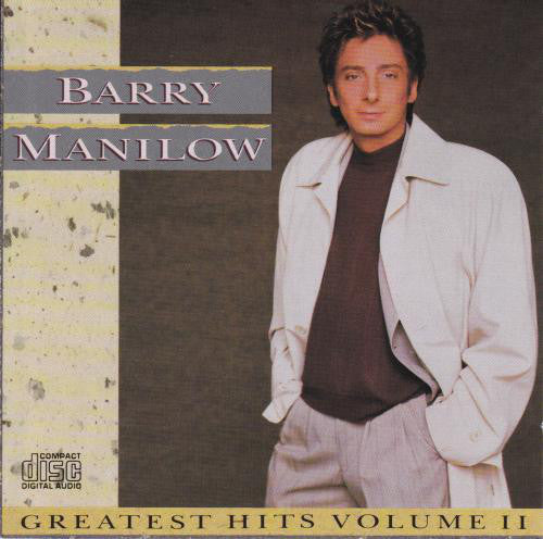 Barry Manilow : Greatest Hits Volume II (CD, Comp, RM)
