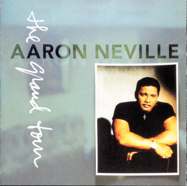 Aaron Neville : The Grand Tour (CD, Album)