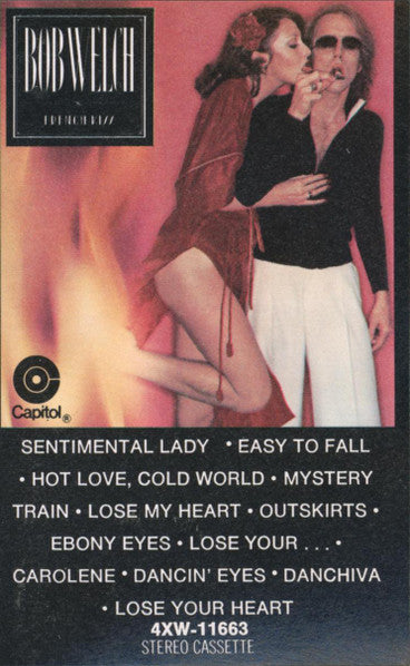 Bob Welch : French Kiss (Cass, Album, 97 )