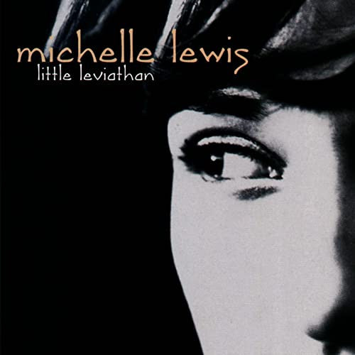 Michelle Lewis : Little Leviathan (CD, Album)