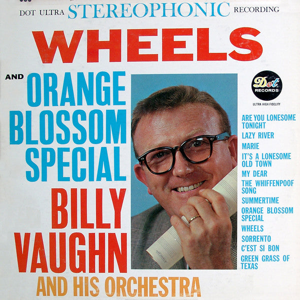 Billy Vaughn And His Orchestra : Orange Blossom Special And Wheels (LP, Album)