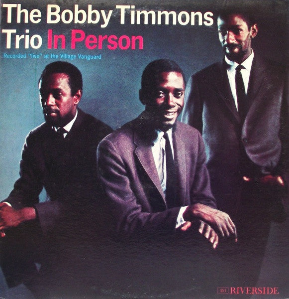 The Bobby Timmons Trio : In Person (LP, Album, Mono, RP)