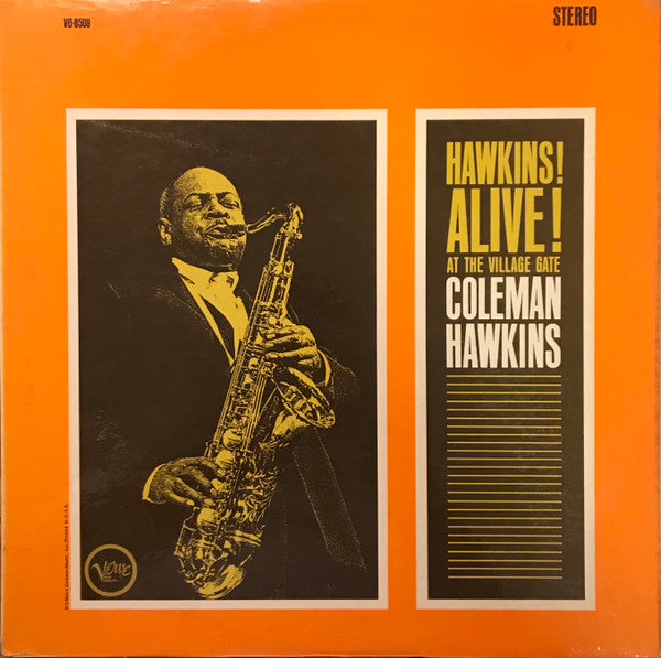 Coleman Hawkins : Hawkins! Alive! At The Village Gate (LP, Album)