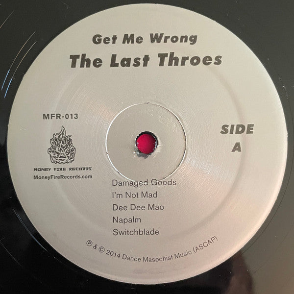 The Last Throes : Get Me Wrong (LP)