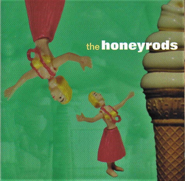 The Honeyrods : The Honeyrods (CD, Album)
