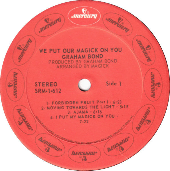 Graham Bond With Magick : We Put Our Magick On You (LP, Album, Pre)