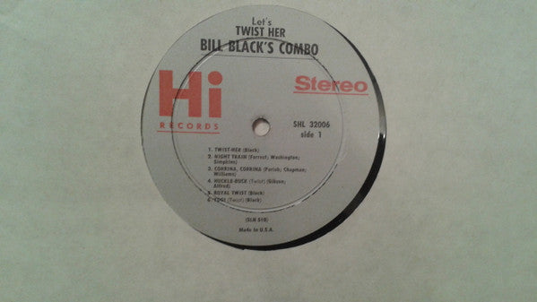 Bill Black's Combo : Let's Twist Her (LP, Album)