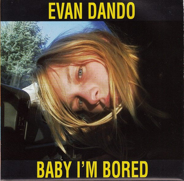 Evan Dando : Baby I'm Bored (CD, Album)