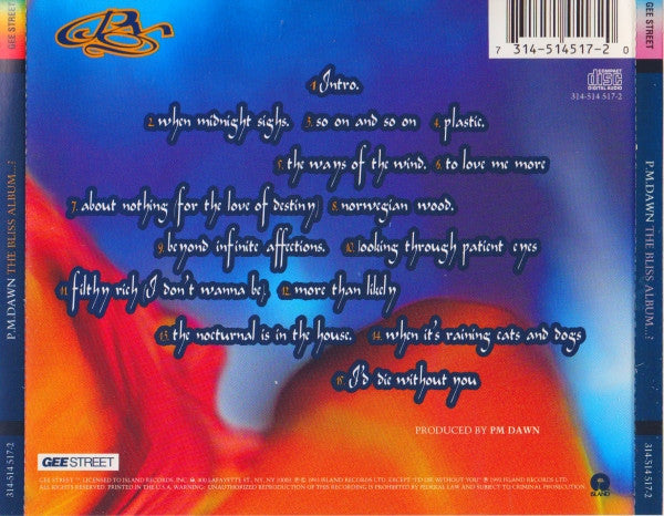 P.M. Dawn : The Bliss Album (Vibrations Of Love And Anger And The Ponderance Of Life And Existence) (CD, Album)