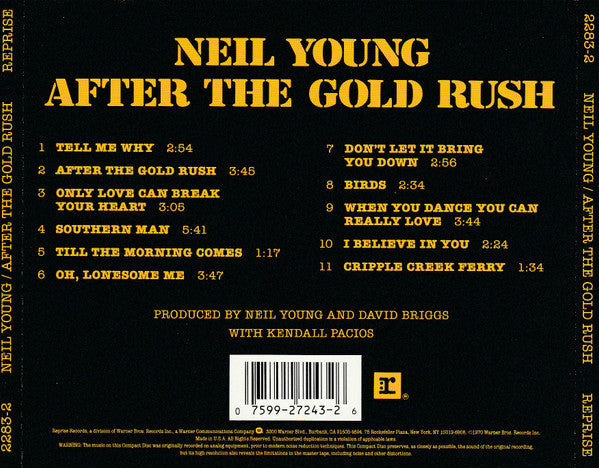 Neil Young : After The Gold Rush (CD, Album, RE, Com)