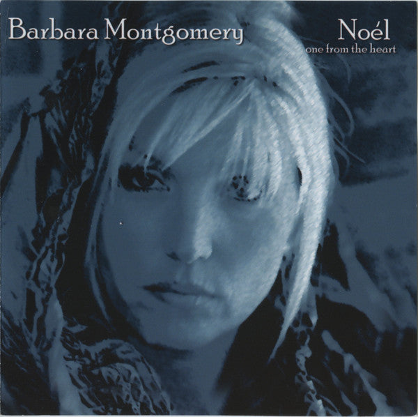 Barbara Montgomery : Noel - One From The Heart (CD)