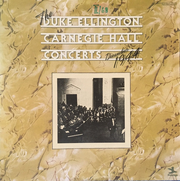 Duke Ellington And His Orchestra : The Duke Ellington Carnegie Hall Concerts (December 1944) (2xLP, Album)