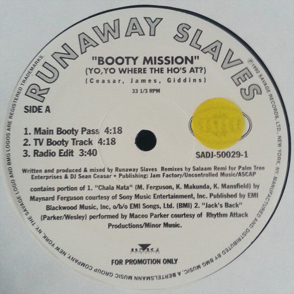 Runaway Slaves : Booty Mission (Yo, Yo Where The Ho's At?) (12", Promo)