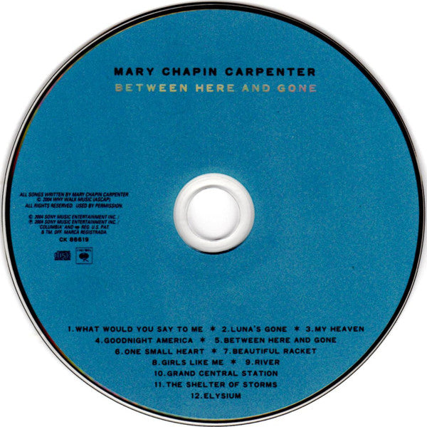 Mary Chapin Carpenter : Between Here And Gone (CD, Album)