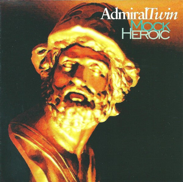 Admiral Twin : Mock Heroic (CD, Album)
