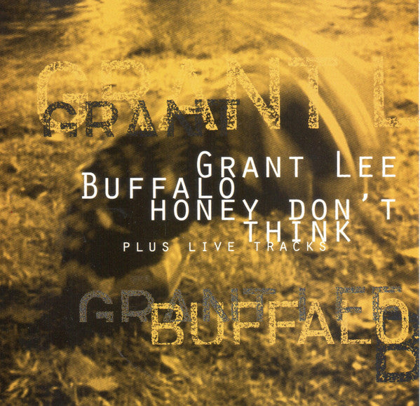Grant Lee Buffalo : Honey Don't Think (Plus Live Tracks) (CD, Single, Promo)