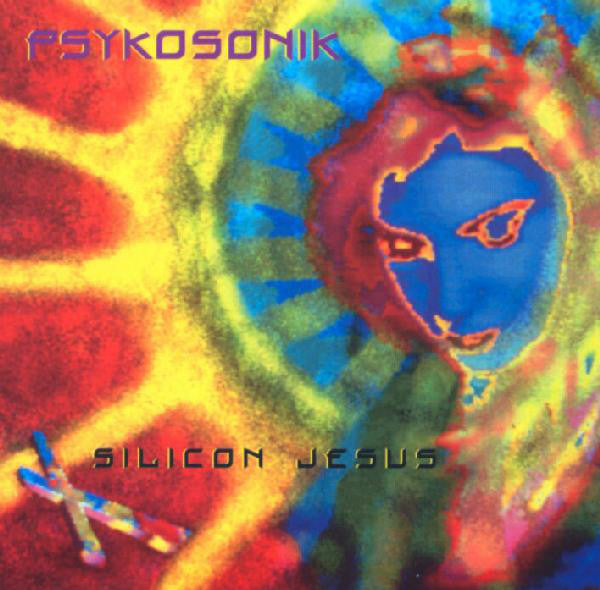 Psykosonik : Silicon Jesus (CD, Single)
