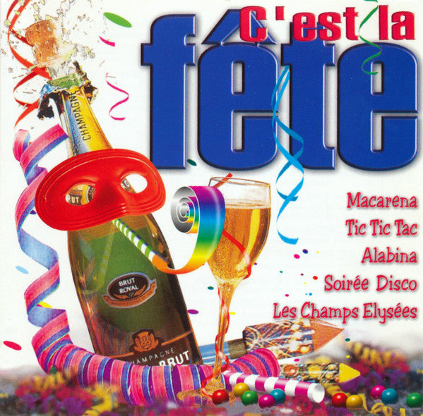 Various : C'est La Fête (CD, Comp)