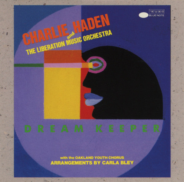 Charlie Haden And Liberation Music Orchestra : Dream Keeper (CD, Album)