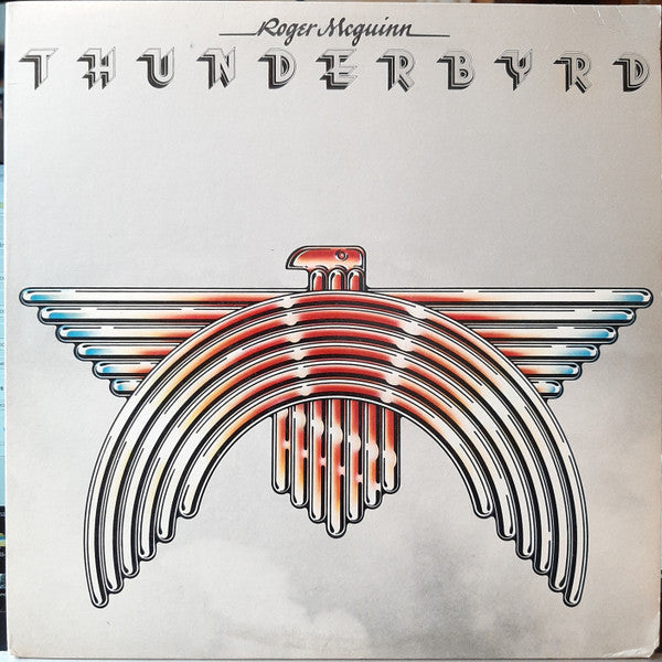Roger McGuinn : Thunderbyrd (LP, Album, San)