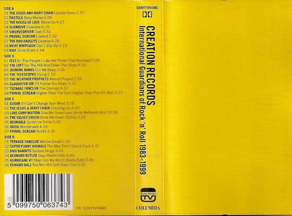 Various : Creation Records • International Guardians Of Rock 'N' Roll 1983-1999 (2xCass, Album, Comp)