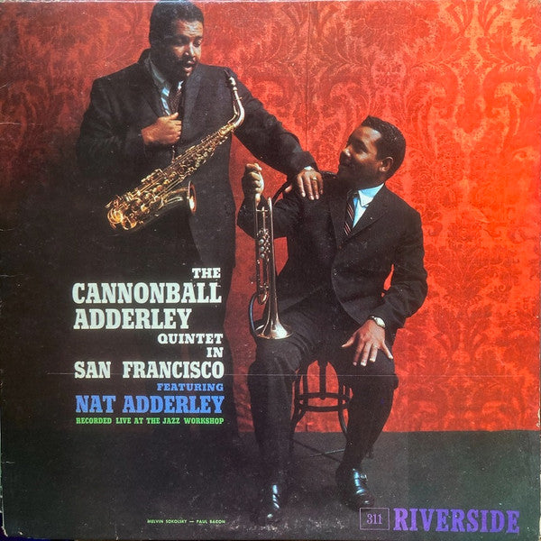 The Cannonball Adderley Quintet Featuring Nat Adderley : The Cannonball Adderley Quintet In San Francisco (LP, Album, Mono, RP)