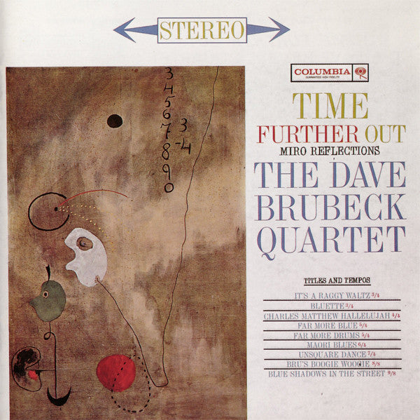 The Dave Brubeck Quartet : Time Further Out (Miro Reflections) (CD, Album, RE, RM)