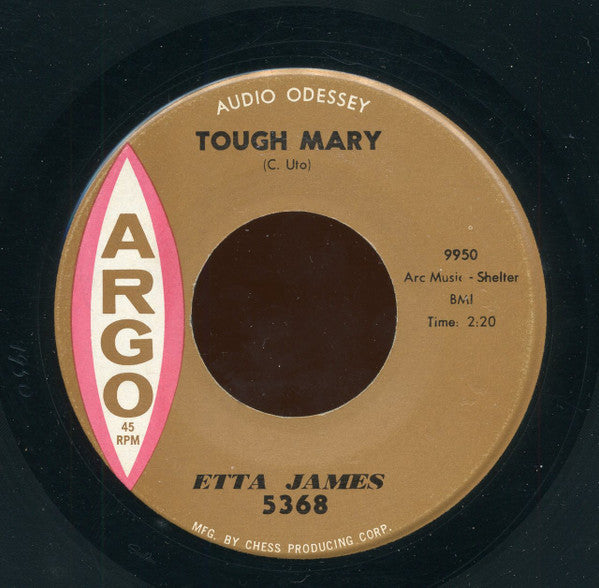 Etta James : My Dearest Darling / Tough Mary (7")