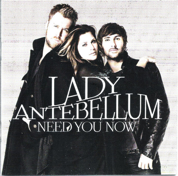 Lady Antebellum : Need You Now (CD, Album, Club)