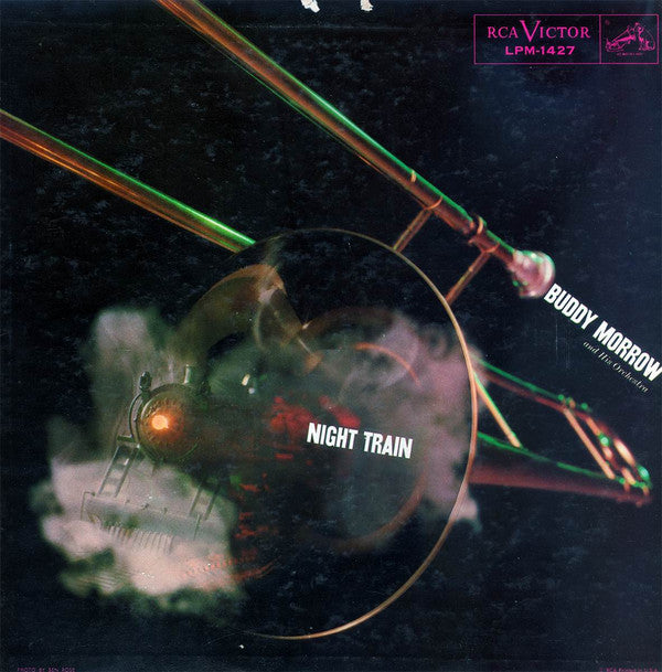 Buddy Morrow And His Orchestra : Night Train (LP, Album, Mono, Ind)
