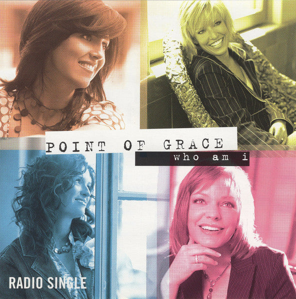 Point Of Grace : Who Am I (CD, Single, Promo)