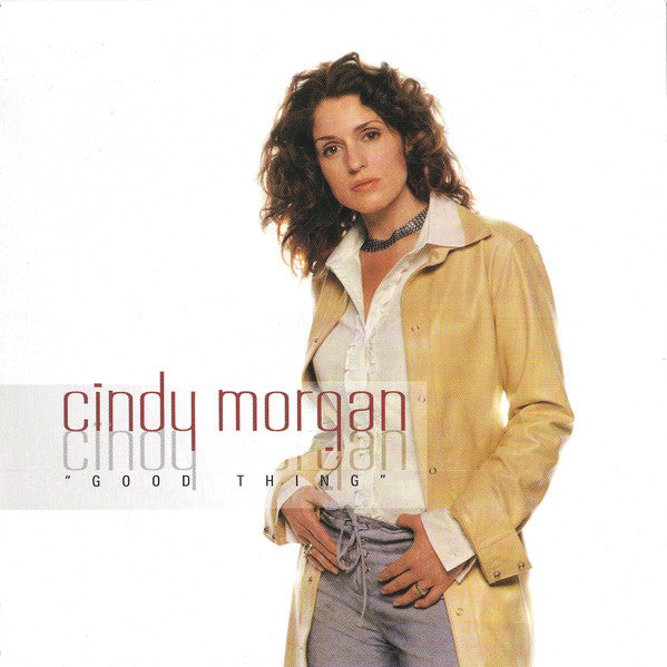 Cindy Morgan : Good Thing (CD, Single, Promo)