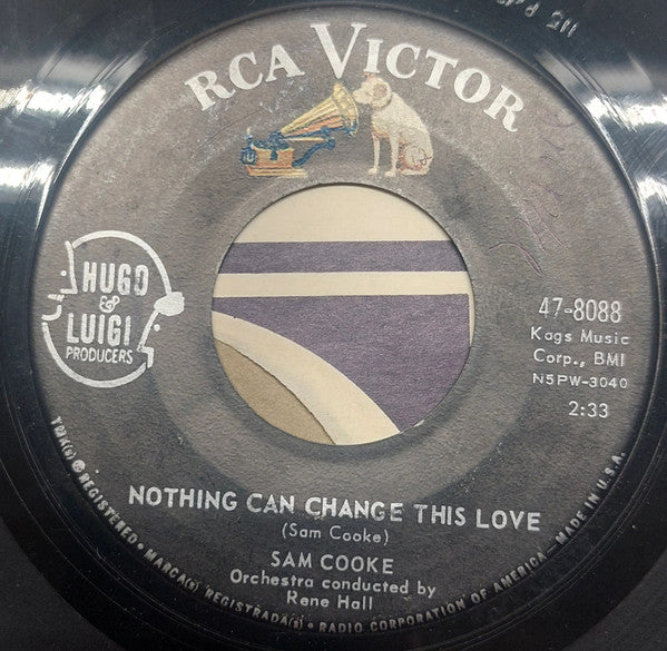 Sam Cooke : Nothing Can Change This Love / Somebody Have Mercy (7", Single, Roc)