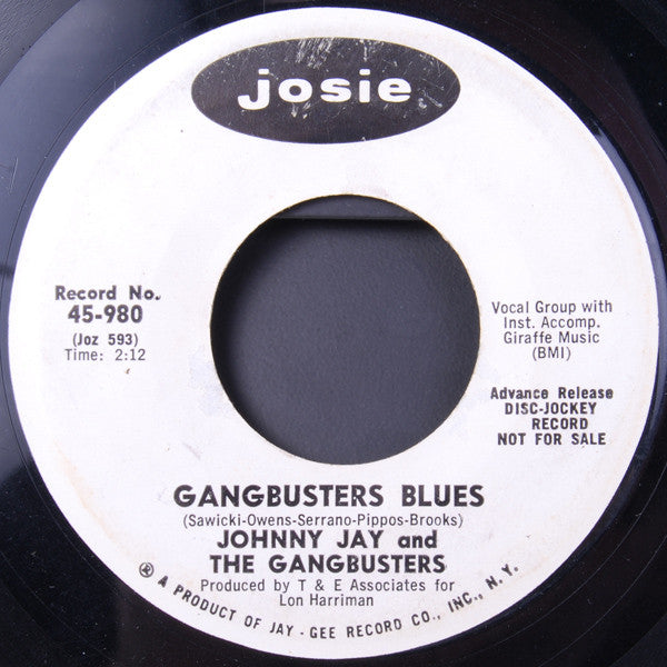 Johnny Jay And The Gangbusters : You Get Your Kicks / Gangbusters Blues (7", Single, Promo)